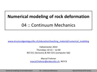Numerical modeling of rock deformation 04 :: Continuum Mechanics
