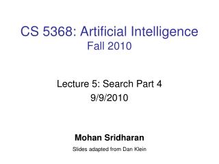 CS 5368: Artificial Intelligence Fall 2010