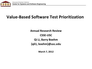 Value-Based Software Test Prioritization