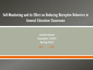 Cecilia Gerald Education 7202T Spring 2012