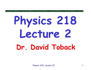 Dr. David Toback