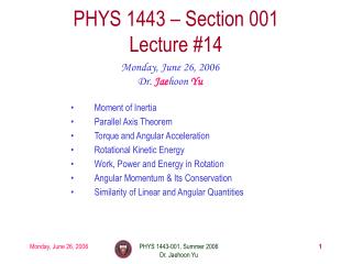 PHYS 1443 – Section 001 Lecture #14