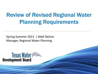 Review of Revised Regional Water Planning Requirements