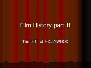 Film History part II