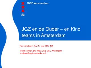 JGZ en de Ouder – en Kind teams in Amsterdam