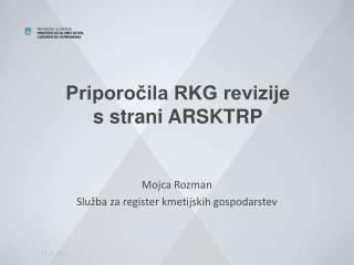 Priporočila RKG revizije s strani ARSKTRP