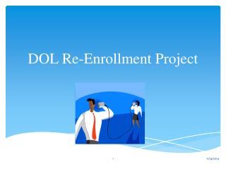 DOL Re-Enrollment Project