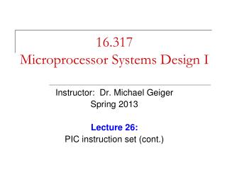 16.317 Microprocessor Systems Design I