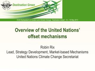 Overview of the United Nations’ offset mechanisms