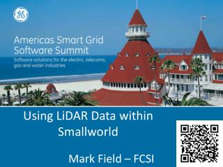 Using LiDAR Data within Smallworld
