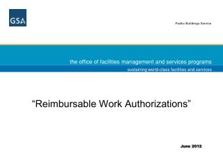 “Reimbursable Work Authorizations”