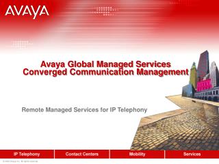 Avaya Global Managed Services Converged Communication Management