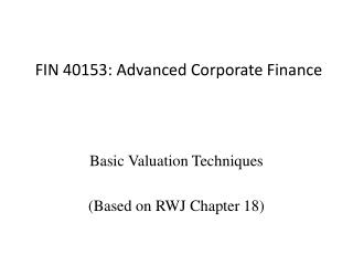 FIN 40153: Advanced Corporate Finance