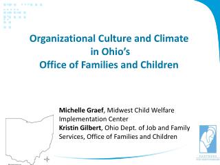 Organizational Culture and Climate in Ohio’s Office of Families and Children