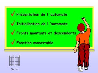 Présentation de l ’automate