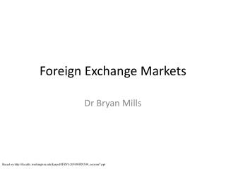 Foreign Exchange Markets