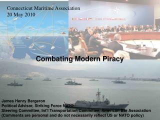 Combating Modern Piracy