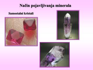 Način pojavljivanja minerala