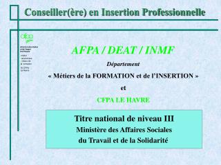 Conseiller(ère) en Insertion Professionnelle