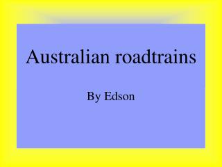 Australian roadtrains
