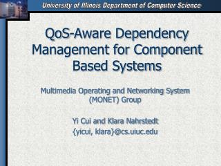 QoS-Aware Dependency Management for Component Based Systems