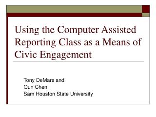 Using the Computer Assisted Reporting Class as a Means of Civic Engagement
