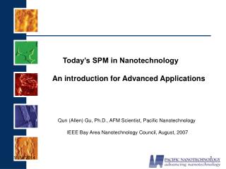 Today’s SPM in Nanotechnology