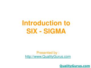 Introduction to SIX - SIGMA