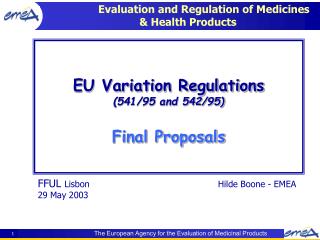 Evaluation and Regulation of Medicines &amp; Health Products