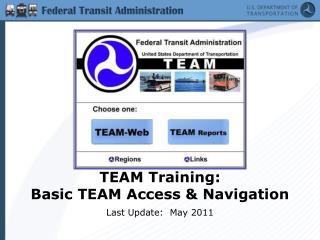 TEAM Training: Basic TEAM Access &amp; Navigation