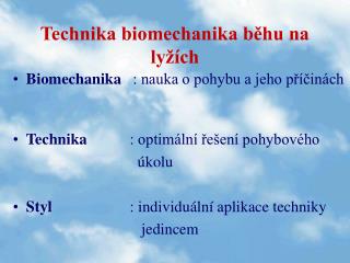 Technika biomechanika běhu na lyžích