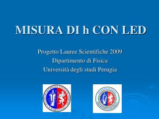 MISURA DI h CON LED