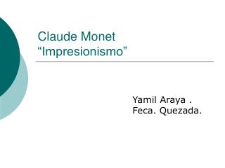 Claude Monet “Impresionismo”