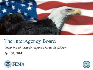 The InterAgency Board