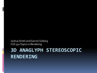 3D Anaglyph stereoscopic rendering