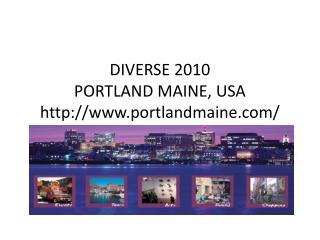 DIVERSE 2010 PORTLAND MAINE, USA portlandmaine/