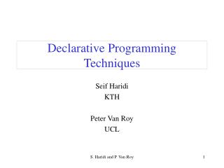 Declarative Programming Techniques