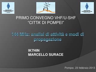 144 MHz: analisi di attività e modi di propagazione