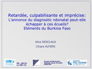 Groupe de Recherche Cultures, Santé, Sociétés (GReCSS)