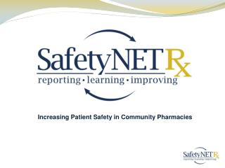 Increasing Patient Safety in Community Pharmacies