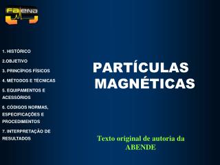 Texto original de autoria da ABENDE