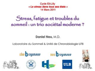 Stress, fatigue et troubles du sommeil : un trio sociétal moderne ?