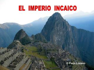 EL IMPERIO INCAICO