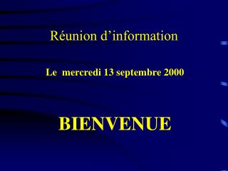 Réunion d’information