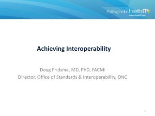 Achieving Interoperability