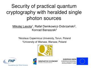 Security of practical quantum cryptography with heralded single photon sources