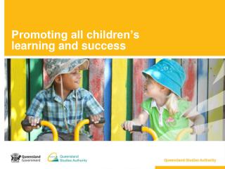 Promoting all children’s learning and success