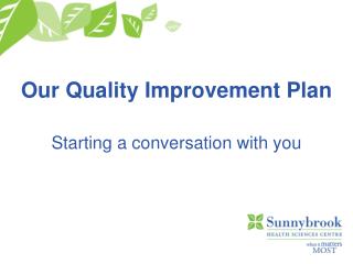 Our Quality Improvement Plan