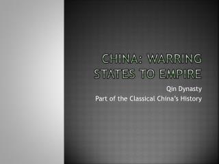 China: Warring States to Empire