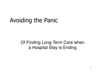 Of Finding Long-Term Care when a Hospital Stay is Ending